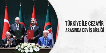 turkiye-ile-cezayir-arasinda-dev-is-birligi-9ilTxma5